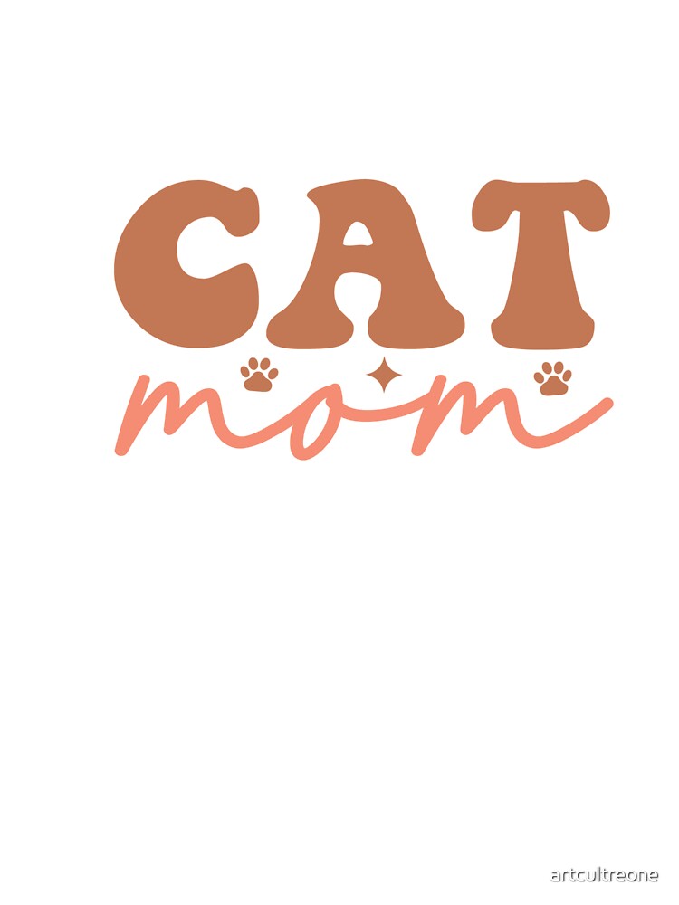 Cat Mom – Cute Gift for Cat Lovers by artcultreone