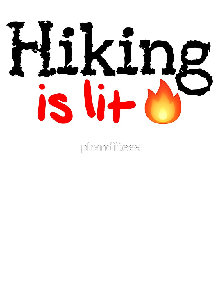 Hiking is Lit! by DoodleDashCollective