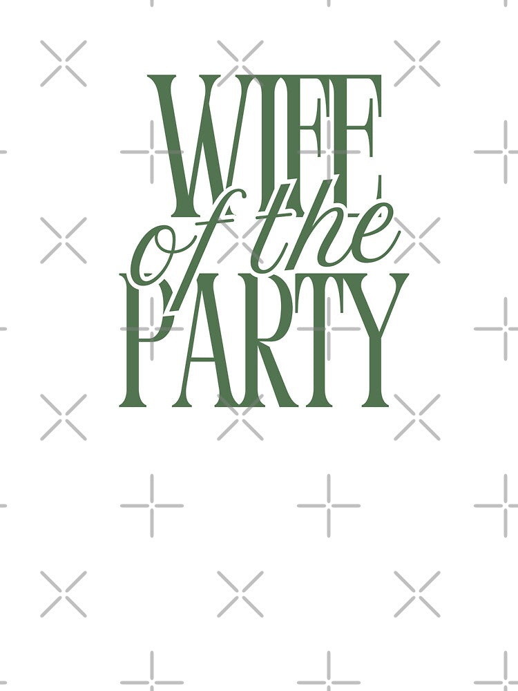 Wife of the Party - Green by haleyerin