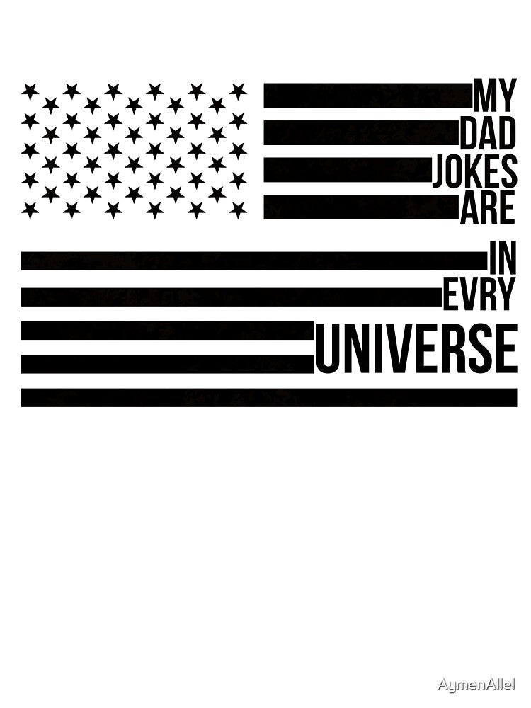 Copy of my dad jokes are in every universe, white by AymenAllel