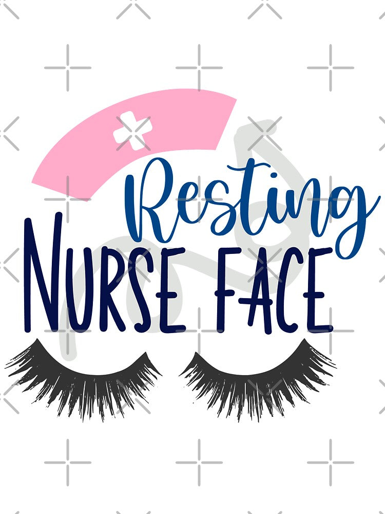 Nurse quotes_Resting nurse face by Best-Designers