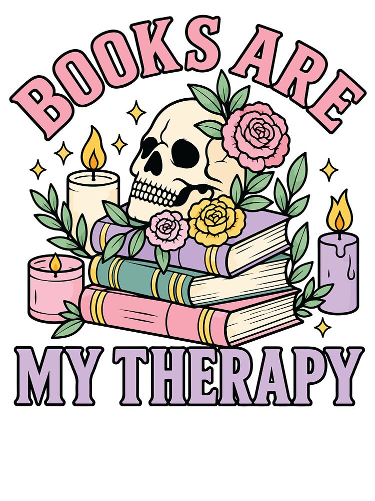 Books are My Therapy Skull, flowers, Candles and Books by BrownHorse90s
