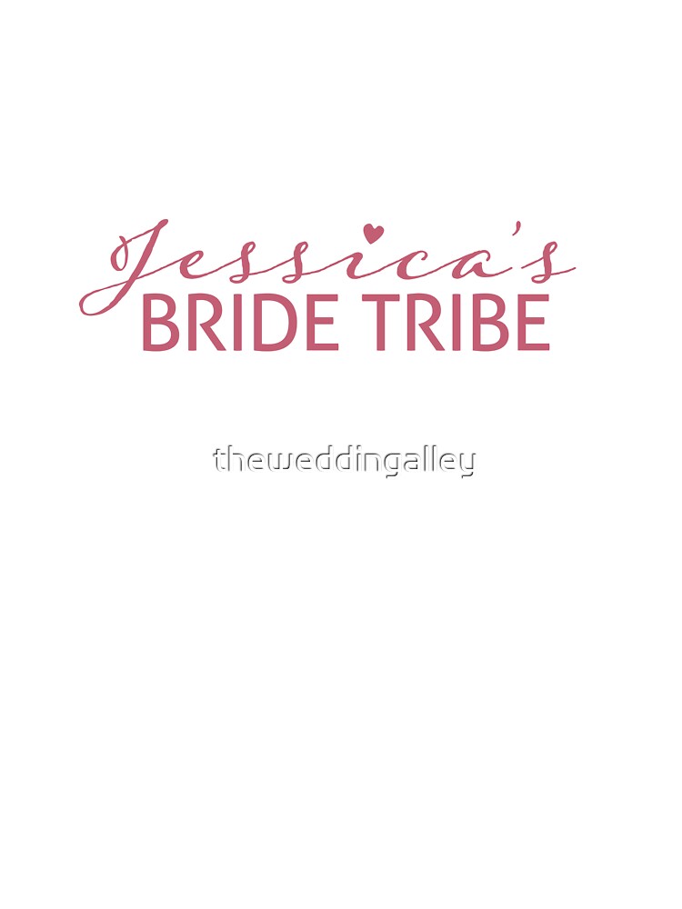 Jessica's Bride Tribe by theweddingalley