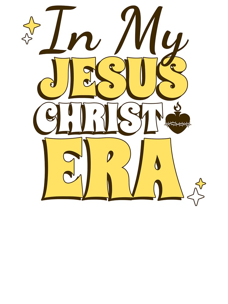 Cool In My Jesus Christ Era Design by jmtees6