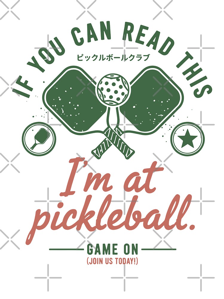 Pickleball Funny Player Im At Pickle Ball Game On by LuminOrb