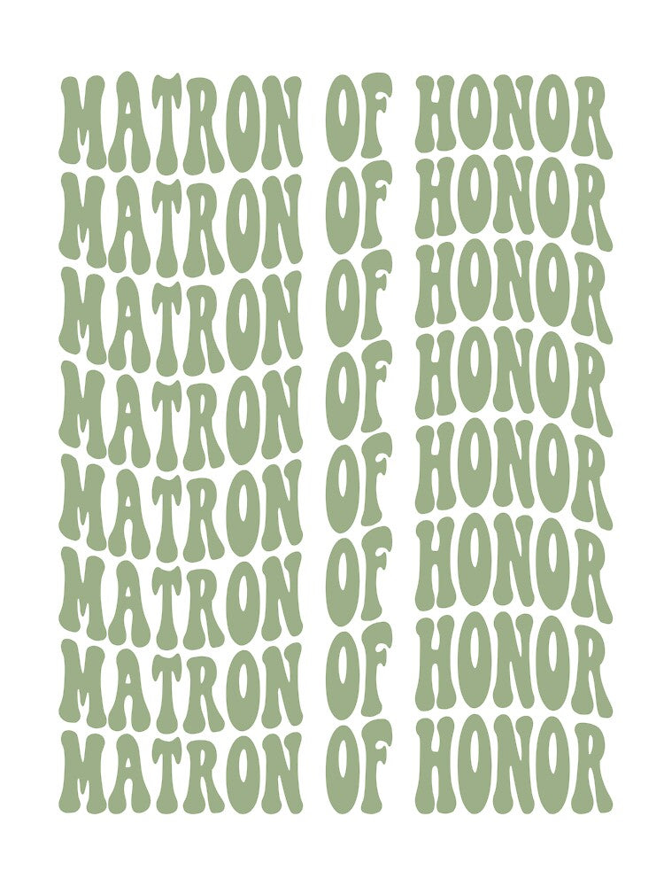 Matron of Honor Sage Green Retro Graphic Bridal Party Gifts for Bachelorette Party by mysticblvd