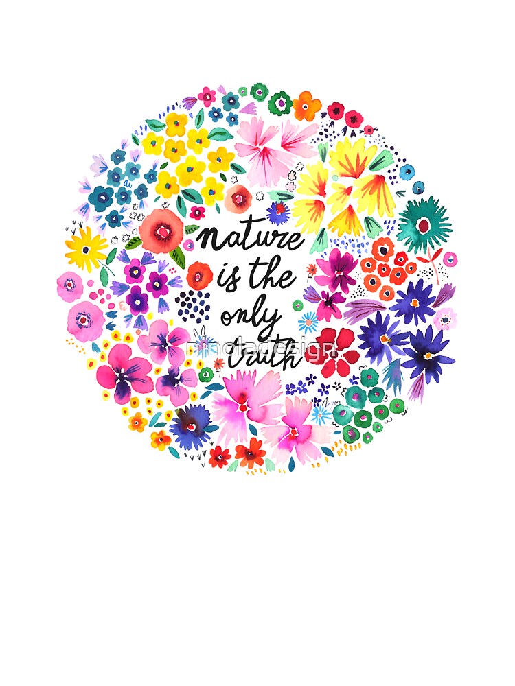 Cottagecore of Artistic and Colorful flowers - Nature is the only truth by ninoladesign