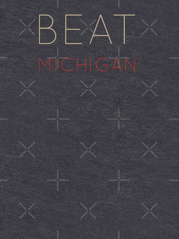 Beat Michigan by Obitez