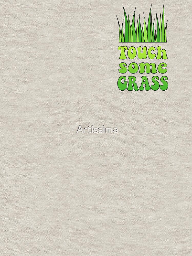 Touch Some Grass by Artissima