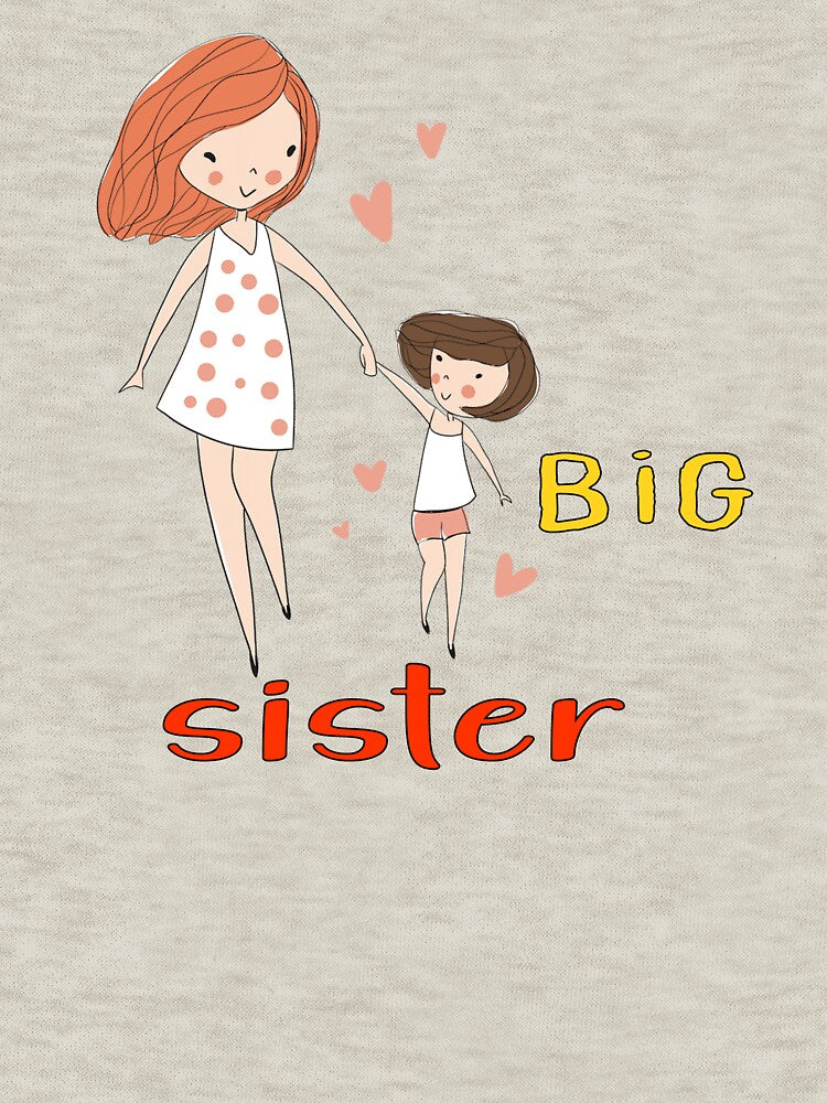 Big sister, i will be big sister, love my sister by Tireneart
