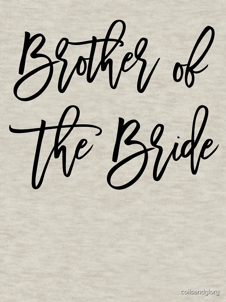 Brother of the Bride Calligraphy Bridal Party by coilsandglory