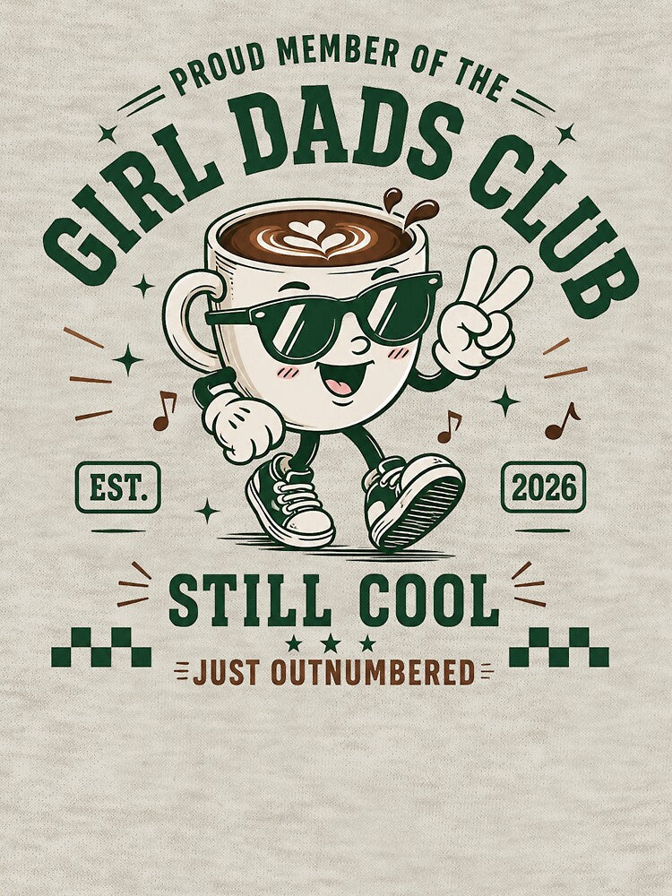 Girl Dad, Cool Dads Club, Funny Dad Of Girls, Retro Coffee, Father's Day by Quiajia