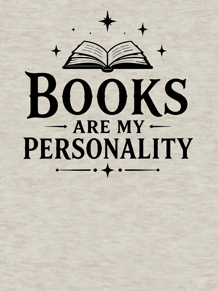 Books Are My Personality – Funny Book Lover Reading Design by Sed94