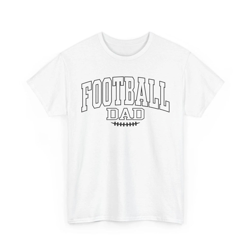 Football Dad T-Shirt - Ultimate Tee for True Football Fans
