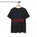 Sorry Cant Soccer Bye T-Shirt - The Funniest Graphic Tee You'll Ever Wear