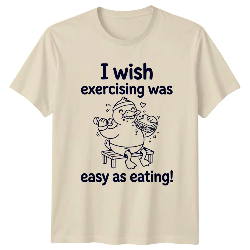 I Wish Exercising Was Easy T-Shirt Lazy Workout Fitness Gift For Him And Her