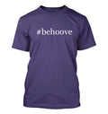 #behoove - Men's Funny T-Shirt New RARE