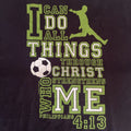 T-Shirt Jesus Philippians 4:13 I Can Do All Things Through Christ XL Soccer 3D14