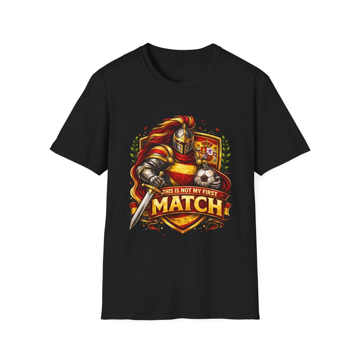 Spain Soccer Knight T-Shirt This Is Not My First Match Medieval Football Tee
