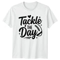 Tackle The Day Womens T-Shirt Game Day American Football 2026 Birthday
