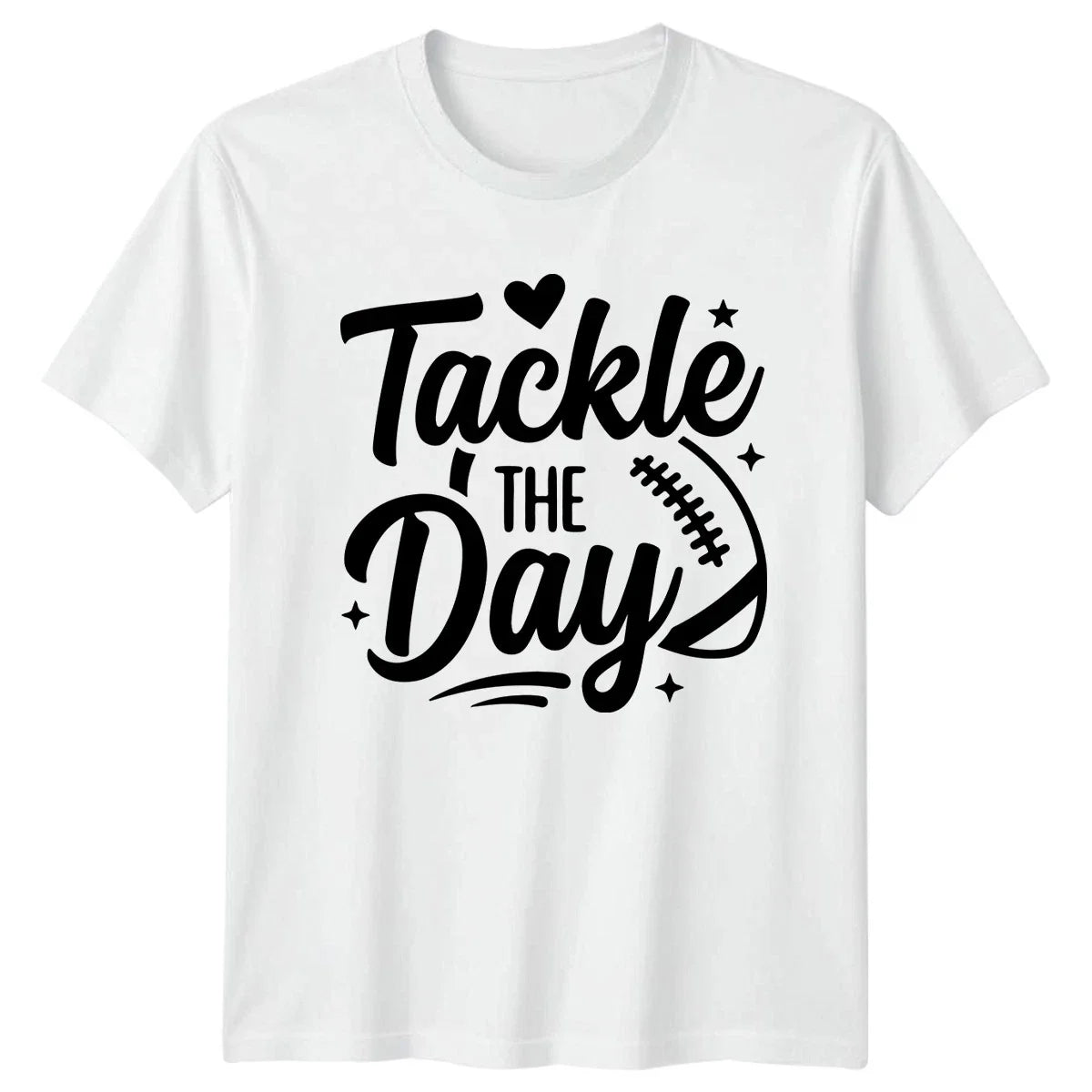 Tackle The Day Womens T-Shirt Game Day American Football 2026 Birthday