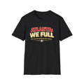 Atlanta We Full T-Shirt | Soccer World Cup Fan Tee | Atlanta 2026 | All Sizes