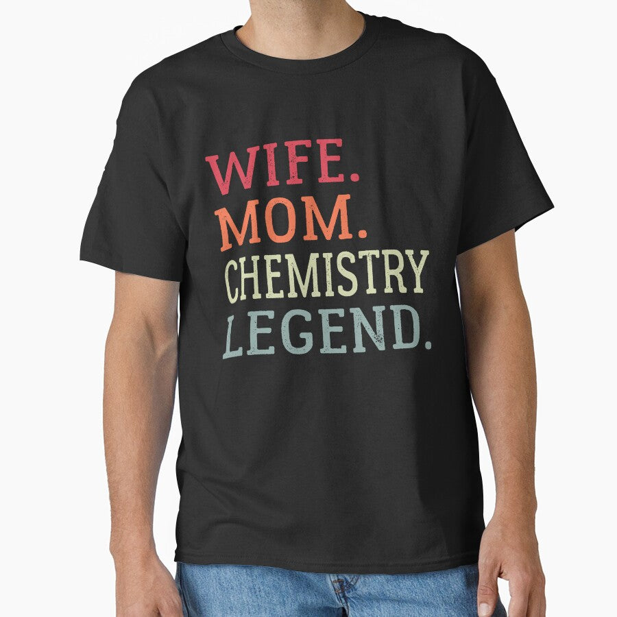 Wife Mom Chemistry Legend, Chemistry Quote, Funny Chemistry, Lab Quote by Aerial Addicts