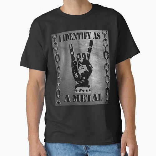 "I identify as  a metal" funny metal by Dziabacz13