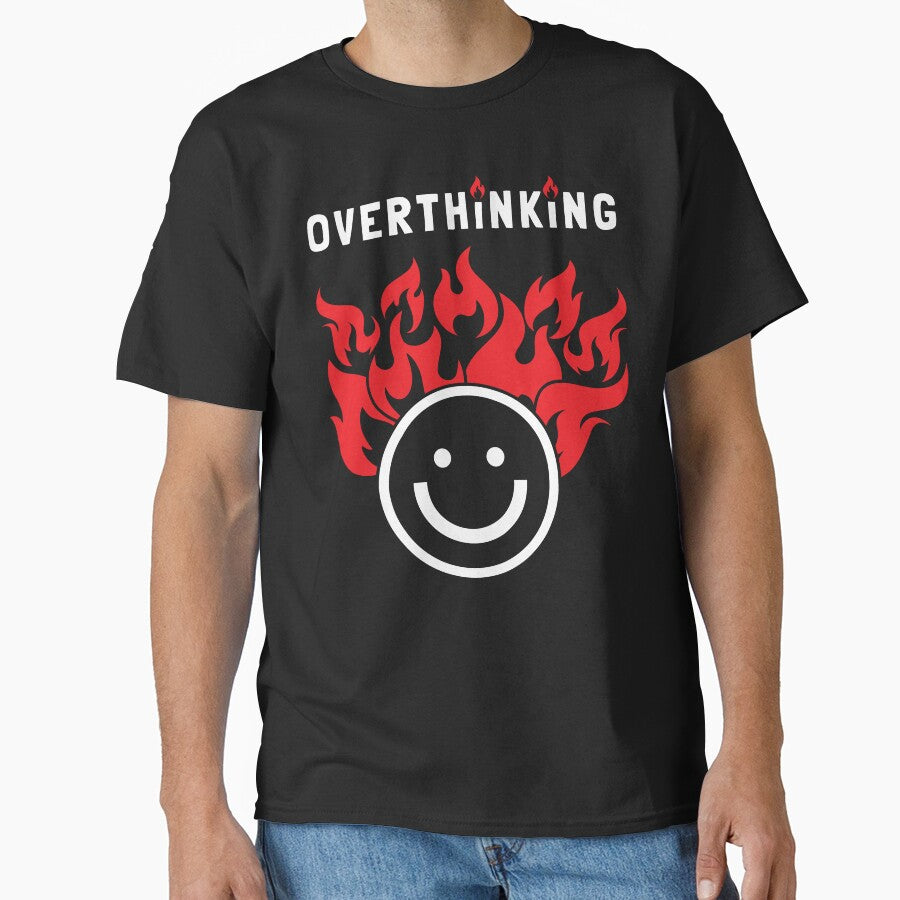 Overthinking by PressTees
