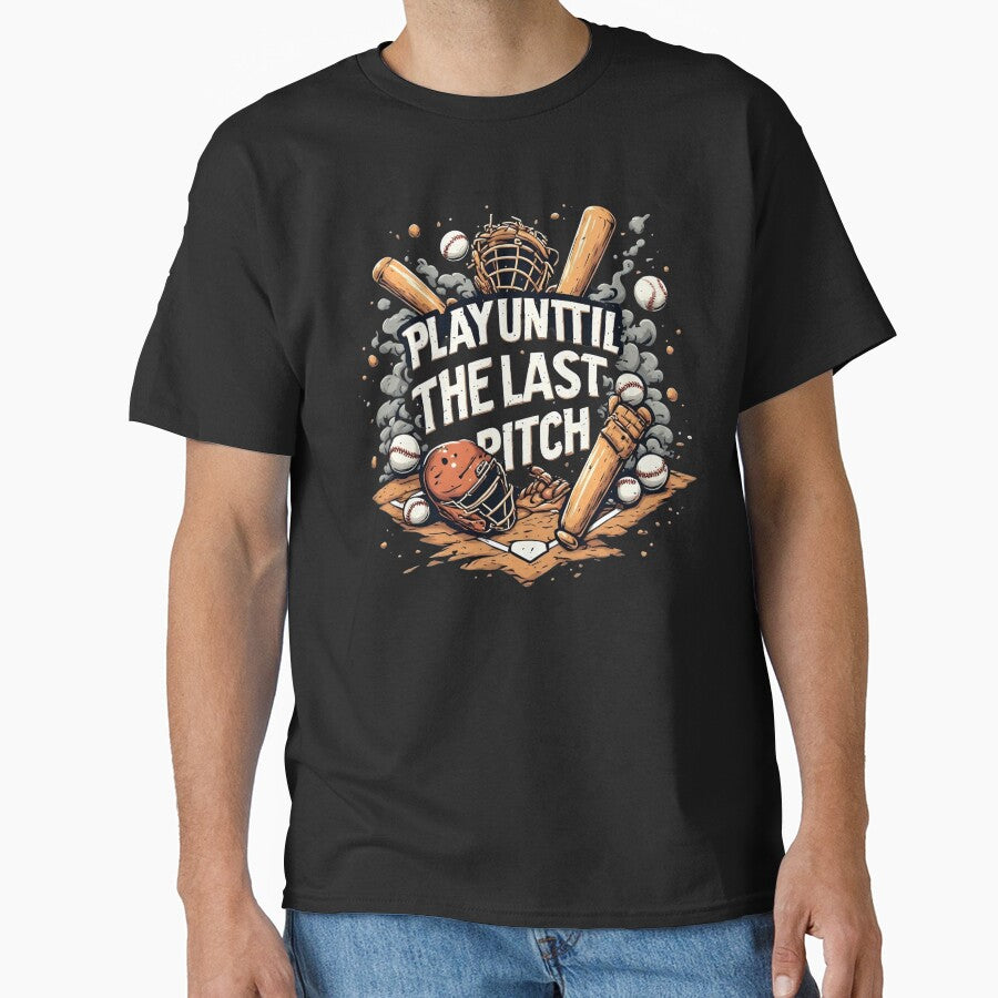 Play Until the Last Pitch Baseball T-Shirt by Radhestore