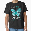 I Wear Teal For My Mom Anxiety Disorder Awareness Butterfly Ribbon Gifts by Adropine