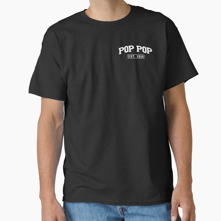 PopPop Est. 2026 Shirt New Grandpa Gift First Time Grandpa Announcement Tee by LessIsLoud