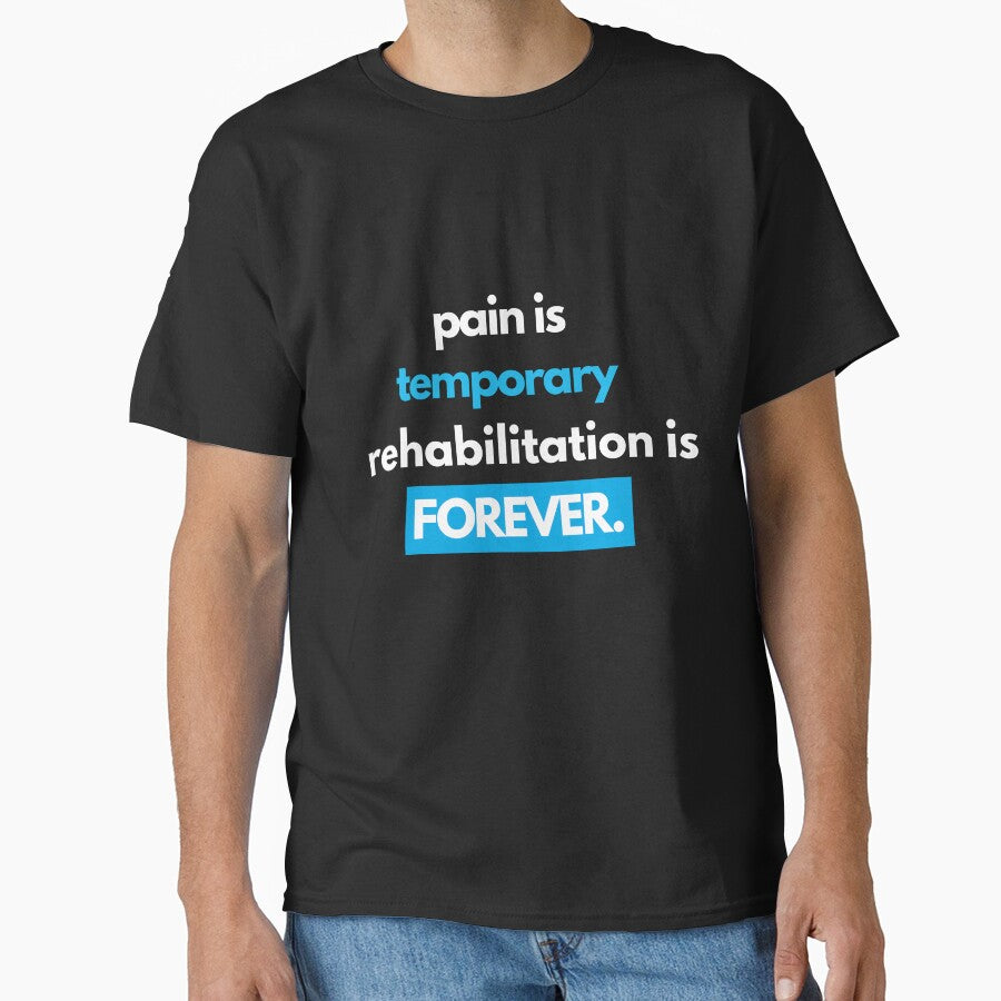 Pain Is Temporary Rehabilitation Is Forever | Physical Therapy Gift by Zayed  Mahmoud