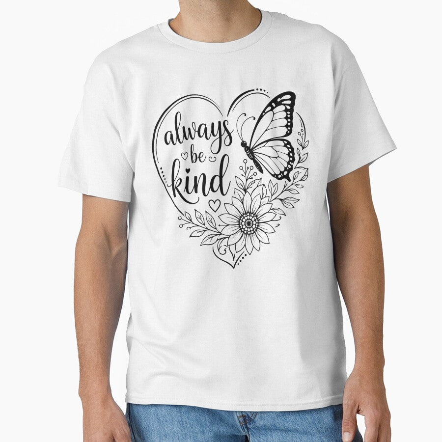 always be kind butterfly by TeesNTatts