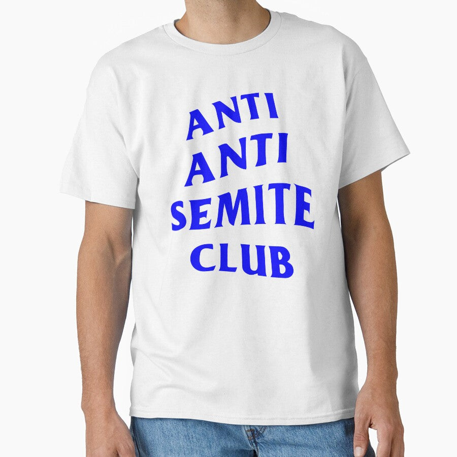 ANTI ANTI SEMITE CLUB by oddwonders