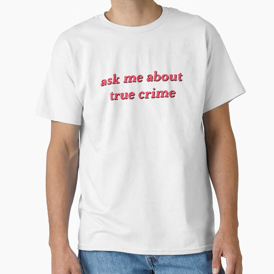 true crime sticker— ask me about true crime by annagcrow