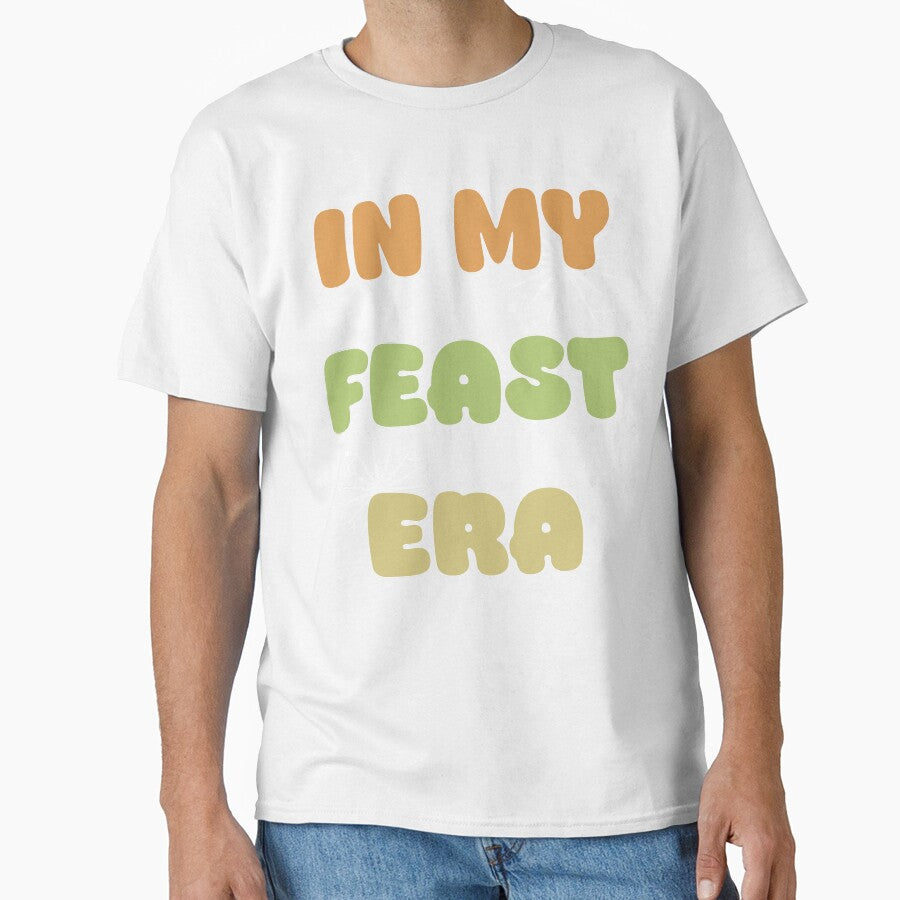 "In My Feast Era" Light by ShopCNTS