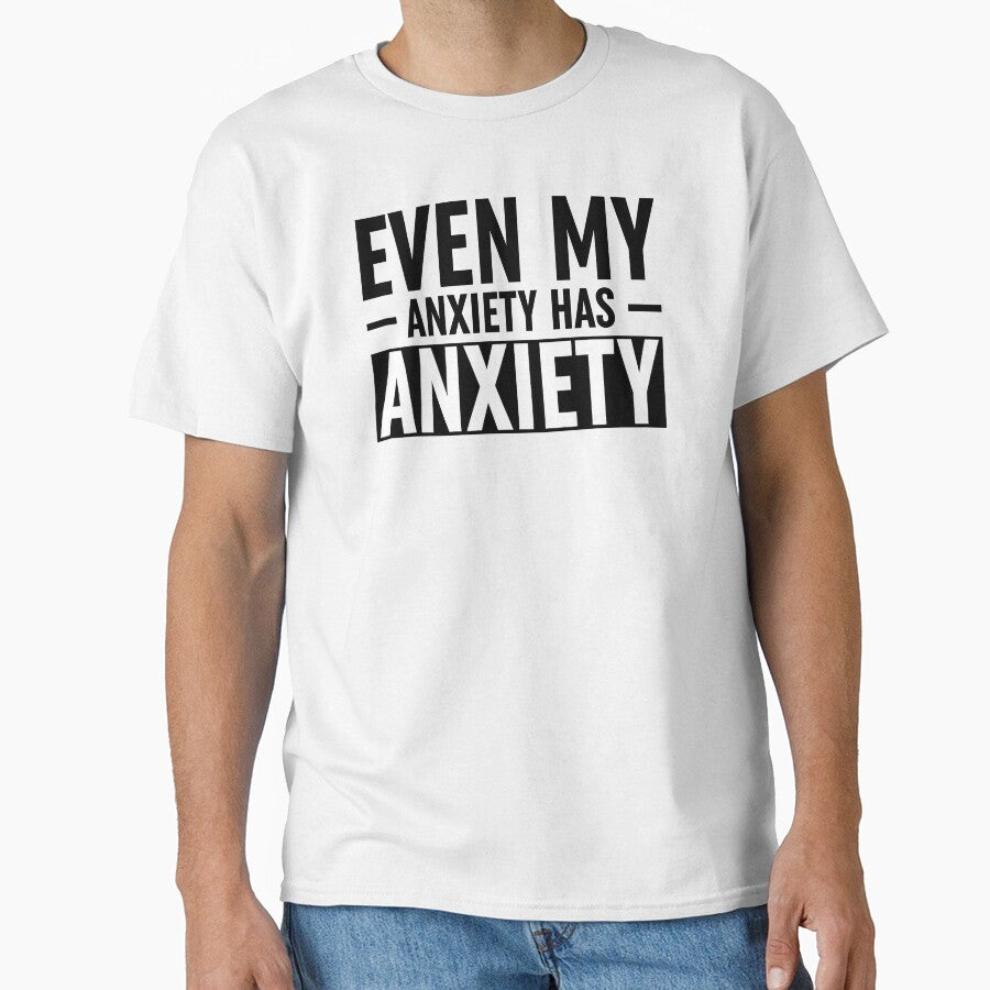 Even My Anxiety Has Anxiety by ZoollGraphics
