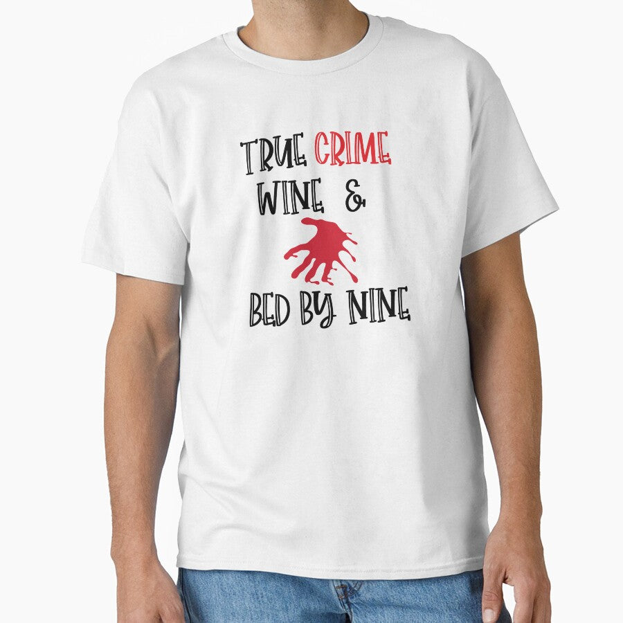 True Crime Wine & Bed By Nine by Debbie Rodriguez