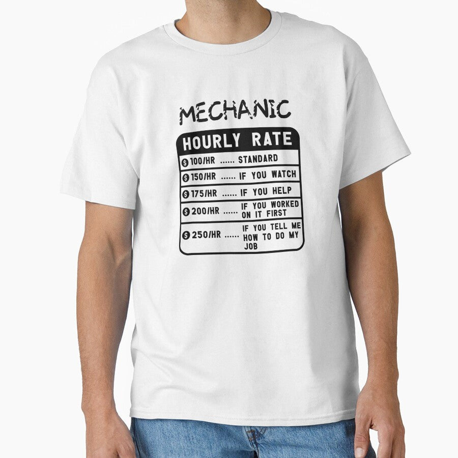 mechanic hourly rate t-shirt by LensherArt