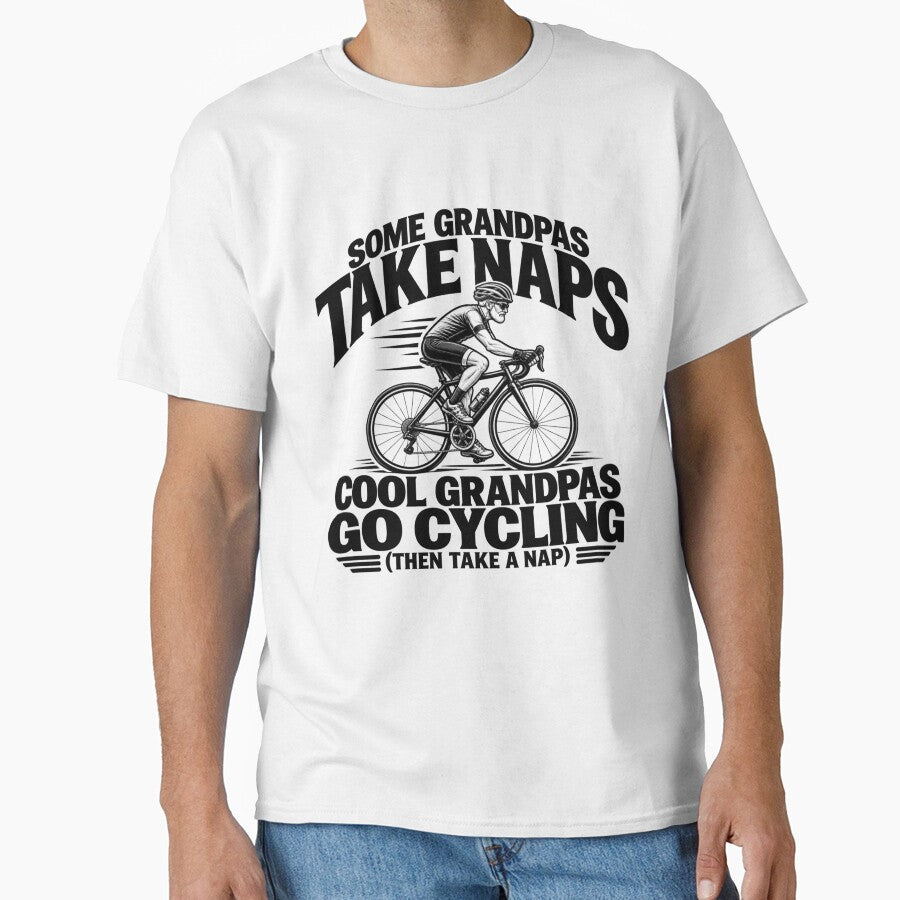 Some Grandpas Take Naps Cool Grandpas Go Cycling Funny Grandpa Bicycle Humor by 76Valeria