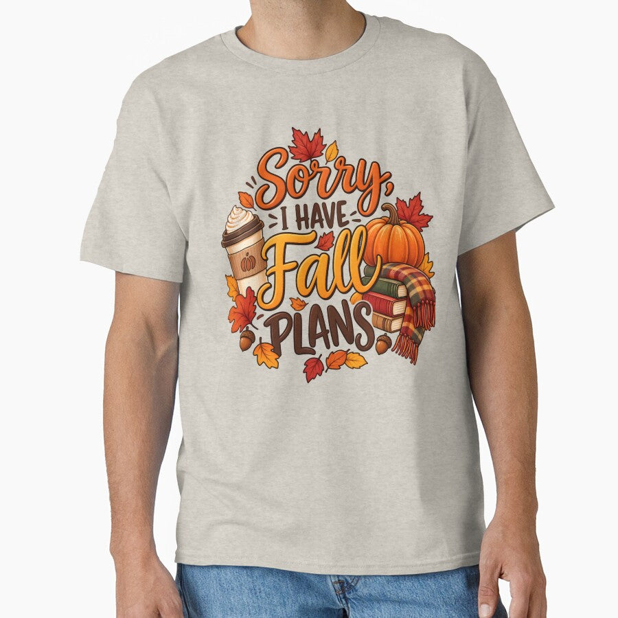Sorry, I Have Fall Plans – Cozy Autumn Pumpkin & Coffee Design by blankTeeShirt