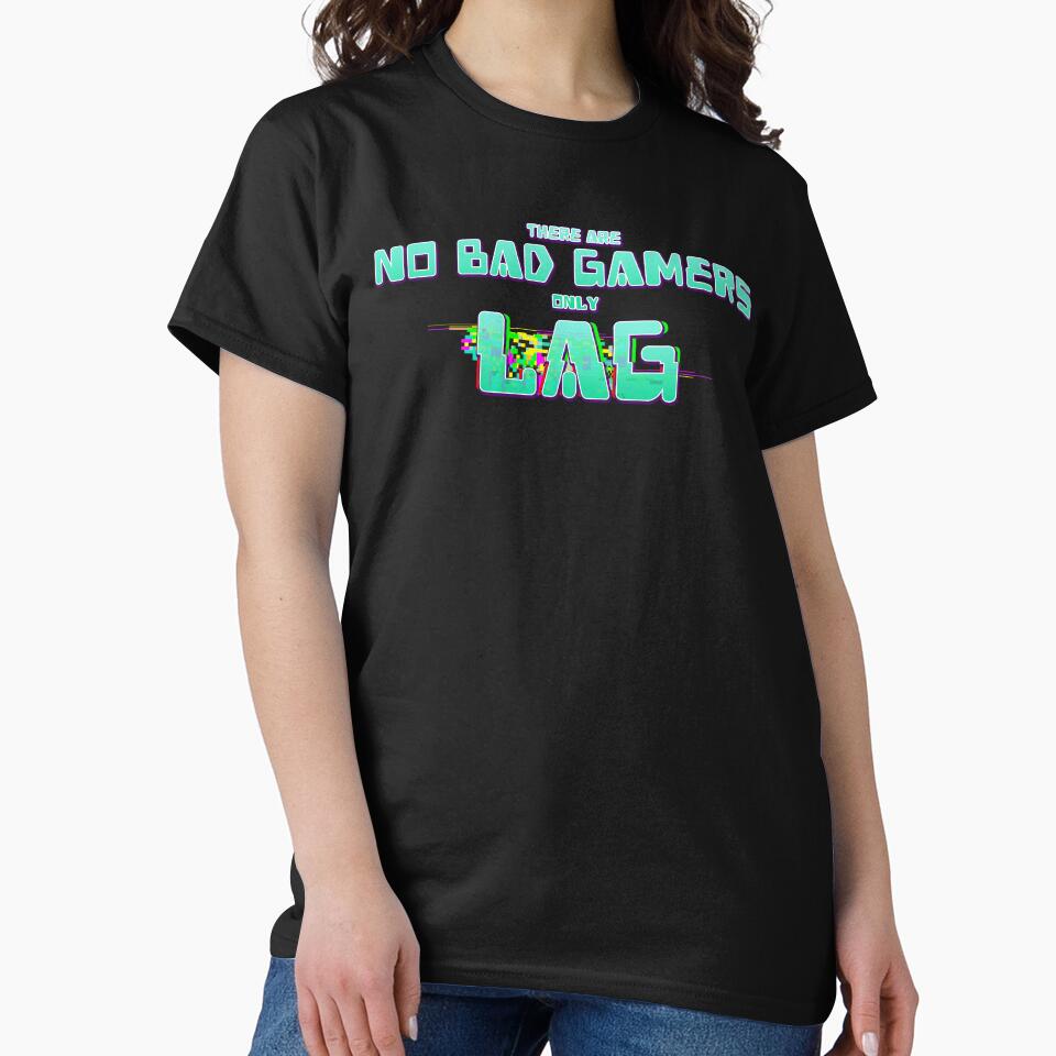 There Are No Bad Gamers Only Lag by JoseloRochaArt