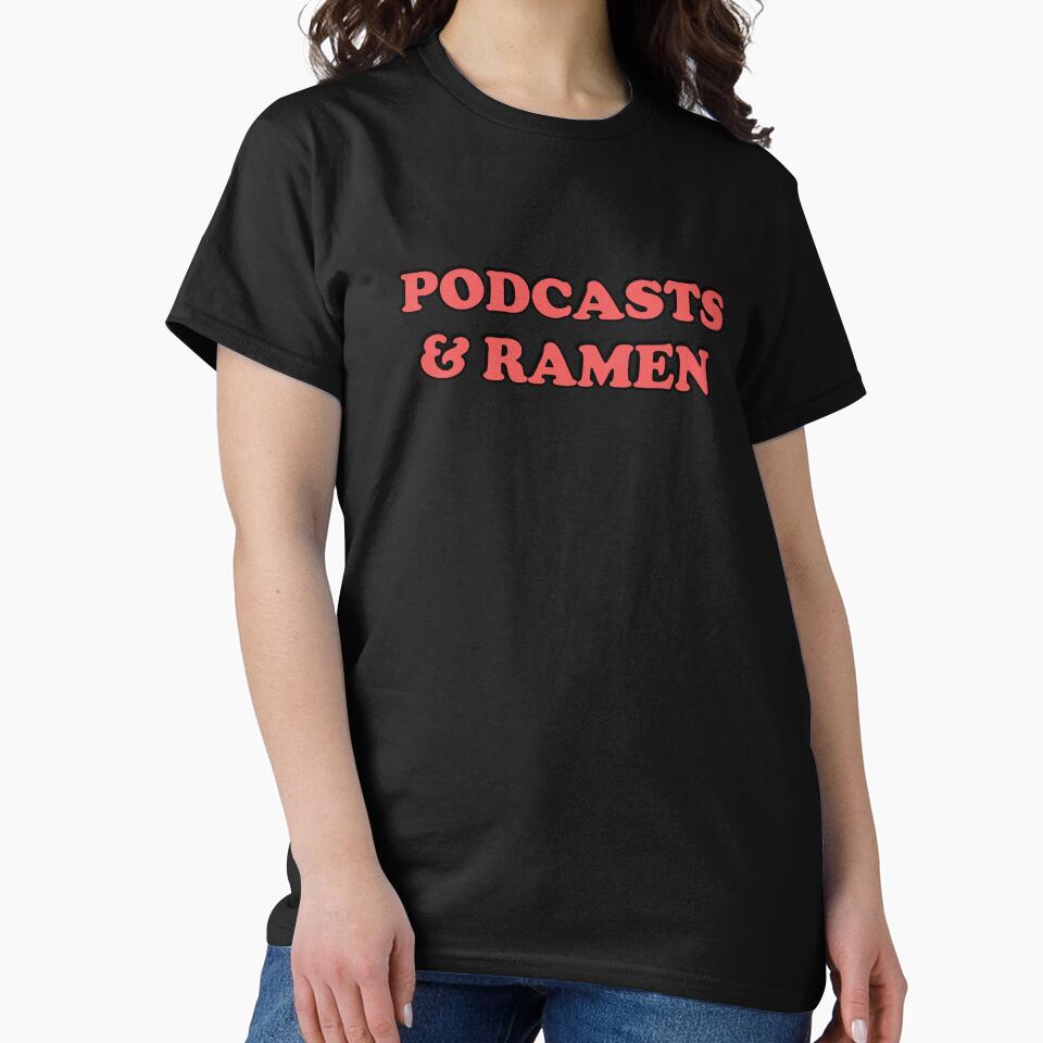 Podcasts And Ramen - funny podcaster - International Podcast Day by Inspirationmotivation