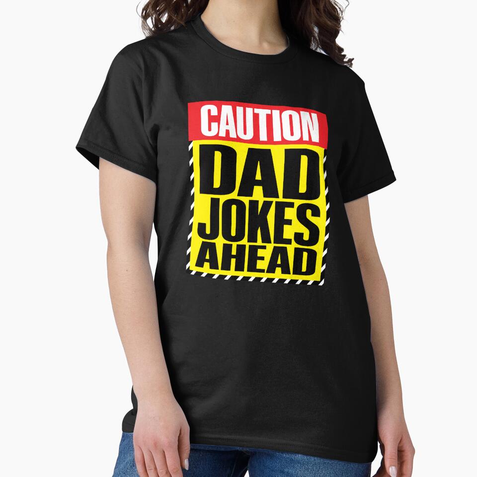 Caution Dad Jokes Ahead by onetrend