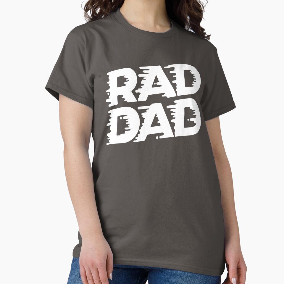 RAD DAD - Cool Father & Awesome Husband by MarkFiveDesign