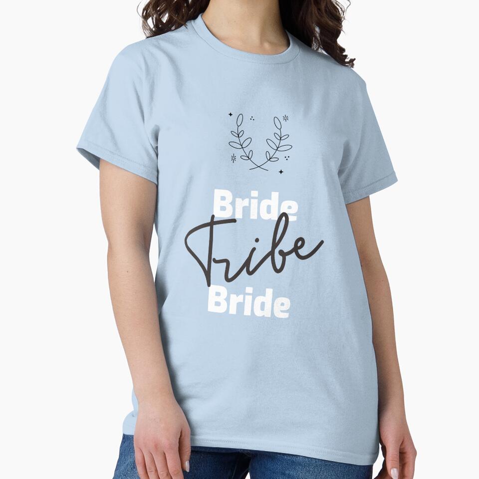 Bride tribe, bridesmaid tee by Occasiontees