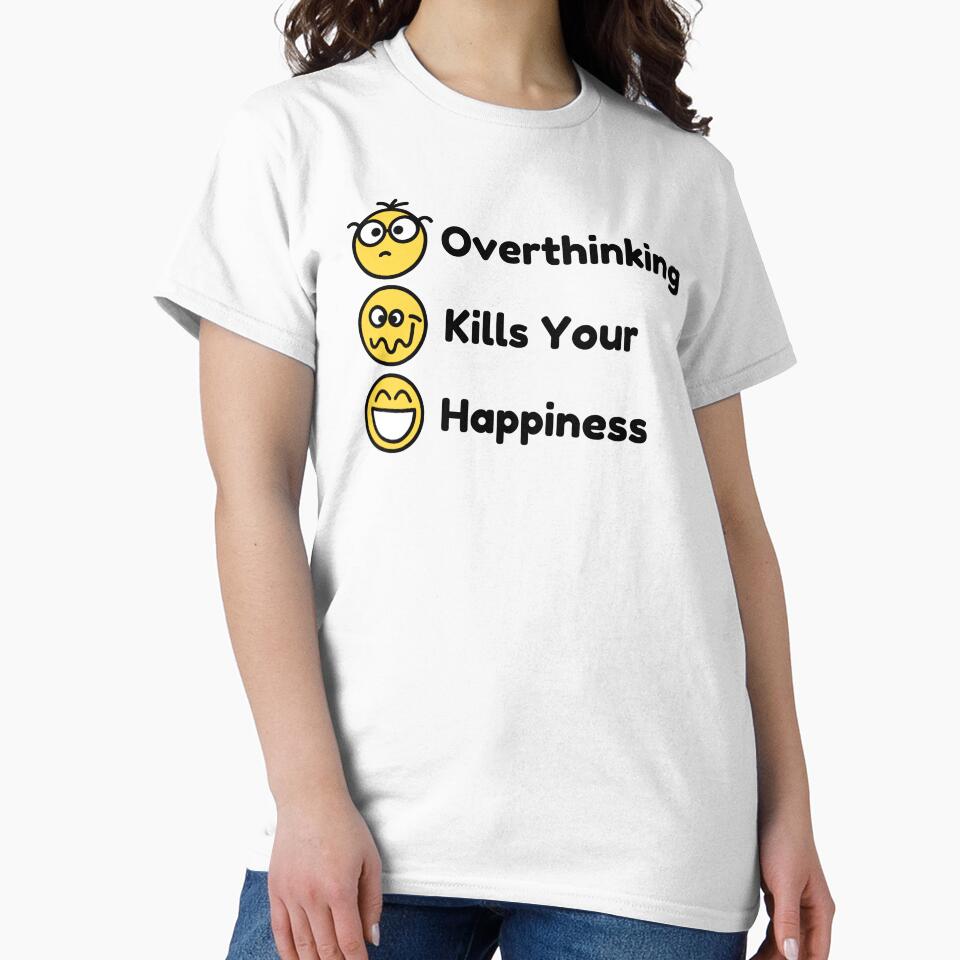 Overthinking kills your happiness by AnnPrecious
