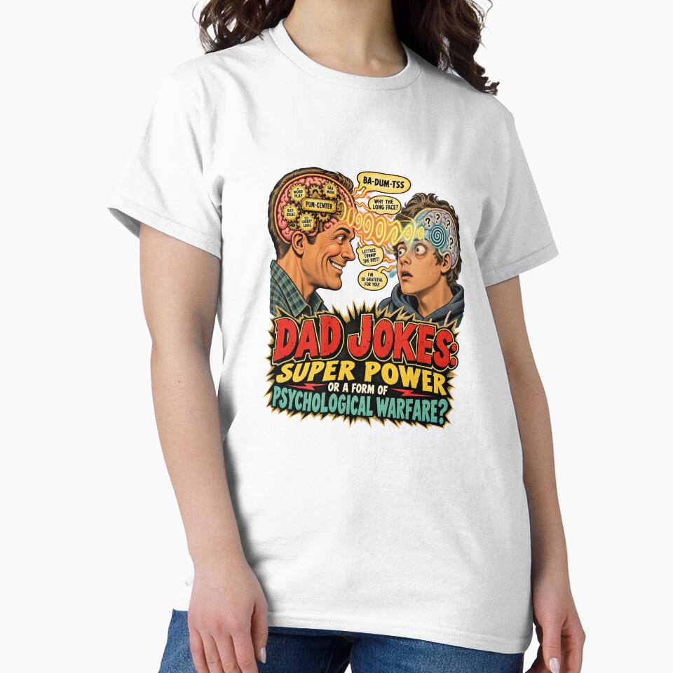 Dad Jokes: Super Power or Psychological Warfare? by Mystik-Media