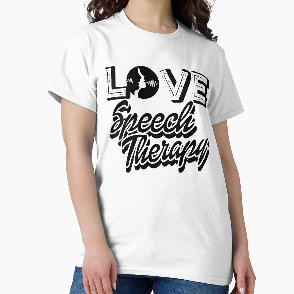 I Love Speech Therapy by UnknownArtistt